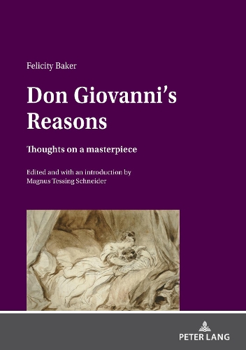 Паперова книга «Don Giovanni’s Reasons: Thoughts on a masterpiece», автор Фелісіті Бейкер - фото №1