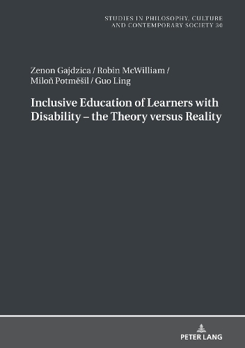Паперова книга «Inclusive Education of Learners with Disability – The Theory versus Reality», авторів Го Лінг, Мілонь Потмешил, Робін МакВільям, Зенон Ґайдзіца - фото №1