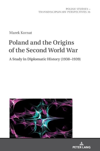 Бумажная книга «Poland and the Origins of the Second World War: A Study in Diplomatic History (1938–1939)», автор Марек Корнат - фото №1