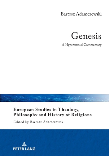 Бумажная книга «Genesis: A Hypertextual Commentary», автор Бартош Адамчевски - фото №1