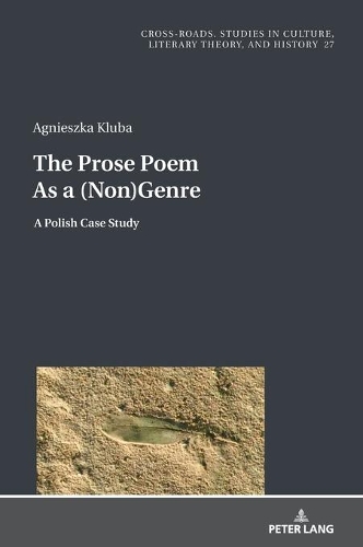 Бумажная книга «The Prose Poem As a (Non)Genre: A Polish Case Study» - фото №1