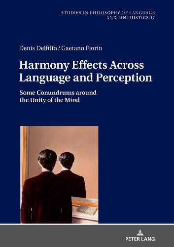 [object Object] «Harmony Effects Across Language and Perception: Some Conundrums around the Unity of the Mind», авторів Деніс Дельфітто, Гаетано Фіорін - фото №1