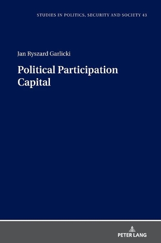 Бумажная книга «Political Participation Capital», автор Ян Рышард Гарлицки - фото №1