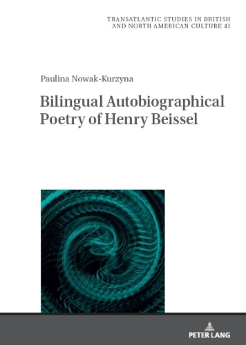 Паперова книга «Bilingual Autobiographical Poetry of Henry Beissel» - фото №1