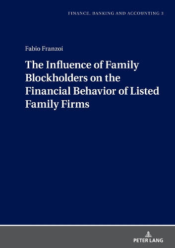 Бумажная книга «The Influence of Family Blockholders on the Financial Behavior of Listed Family Firms», автор Фабио Францои - фото №1
