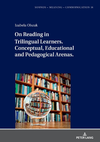 [object Object] «On Reading in Trilingual Learners: Conceptual, Educational and Pedagogical Arenas», автор Ізабела Ольшак - фото №1