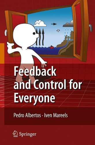 Бумажная книга «Feedback and Control for Everyone», авторов Ивен Мареэлс, Педро Альбертос - фото №1