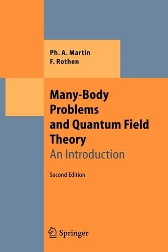 [object Object] «Many-Body Problems and Quantum Field Theory: An Introduction», авторов Франсуа Ротен, Филипп Андре Мартин - фото №1