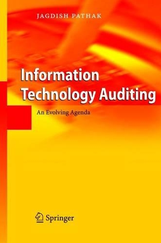 Бумажная книга «Information Technology Auditing: An Evolving Agenda», автор Джагдиш Патхак - фото №1