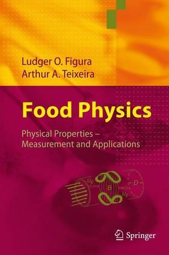 [object Object] «Food Physics: Physical Properties - Measurement and Applications», авторів Артур А. Тейшейра, Людґер Фіґура - фото №1