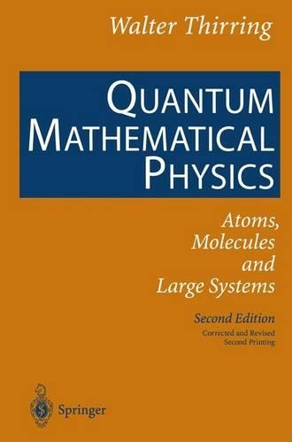[object Object] «Quantum Mathematical Physics: Atoms, Molecules and Large Systems», автор Вальтер Тіррінг - фото №1