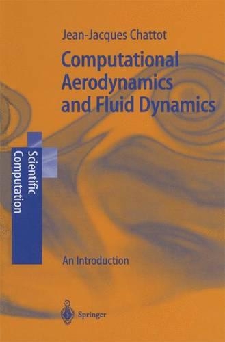 [object Object] «Computational Aerodynamics and Fluid Dynamics: An Introduction», автор Жан-Жак Шато - фото №1