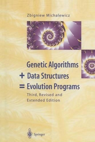 [object Object] «Genetic Algorithms + Data Structures = Evolution Programs», автор Збигнев Михалевич - фото №1