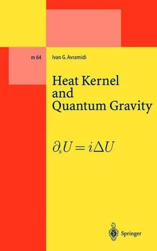 [object Object] «Heat Kernel and Quantum Gravity», автор Иван Г. Аврамиди - фото №1