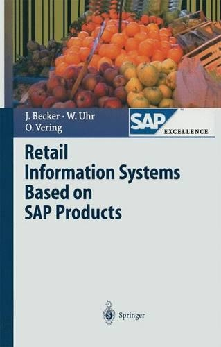 [object Object] «Retail Information Systems Based on SAP Products», авторів Йорг Беккер, Олівер Верінг, Вольфганг Ур - фото №1