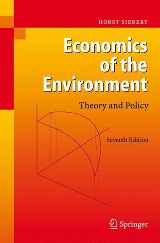 Бумажная книга «Economics of the Environment: Theory and Policy», автор Хорст Зиберт - фото №1