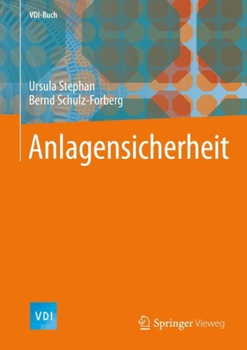 Паперова книга «Anlagensicherheit», авторів Бернд Шульц-Форберг, Урсула Штефан - фото №1