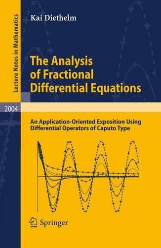 [object Object] «The Analysis of Fractional Differential Equations: An Application-Oriented Exposition Using Differential Operators of Caputo Type», автор Кай Дітхельм - фото №1