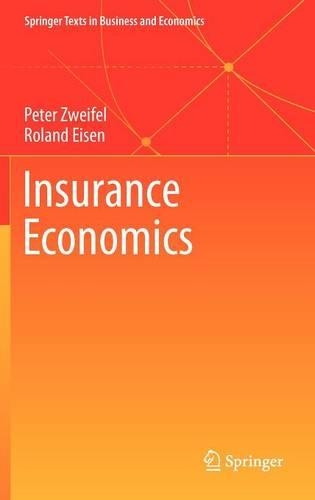 Паперова книга «Insurance Economics», авторів Пітер Цвайфель, Роланд Айзен - фото №1