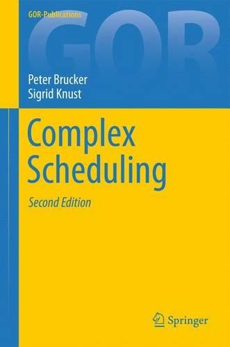 [object Object] «Complex Scheduling», авторів Пітер Брукер, Сігрід Кнуст - фото №1