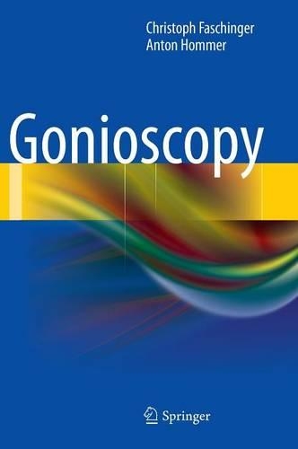 Бумажная книга «Gonioscopy», авторов Антон Гоммер, Кристоф Фашингер - фото №1