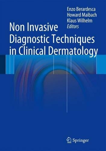 Паперова книга «Non Invasive Diagnostic Techniques in Clinical Dermatology» - фото №1