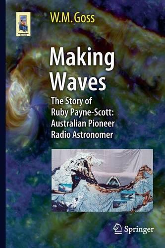 [object Object] «Making Waves: The Story of Ruby Payne-Scott: Australian Pioneer Radio Astronomer», автор М. Госс - фото №1