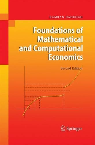 Бумажная книга «Foundations of Mathematical and Computational Economics», автор Камран Дадхах - фото №1