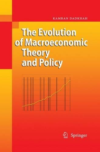 Бумажная книга «The Evolution of Macroeconomic Theory and Policy», автор Камран Дадхах - фото №1