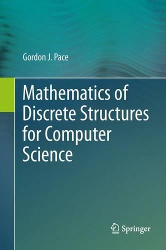 [object Object] «Mathematics of Discrete Structures for Computer Science», автор Гордон Дж. Пэйс - фото №1