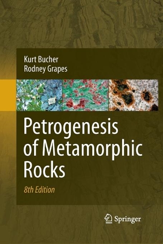 Паперова книга «Petrogenesis of Metamorphic Rocks», авторів Курт Бухер, Родні Грейпс - фото №1