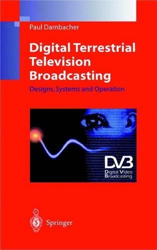 Бумажная книга «Digital Terrestrial Television Broadcasting: Designs, Systems and Operation», автор Пол Дамбахер - фото №1