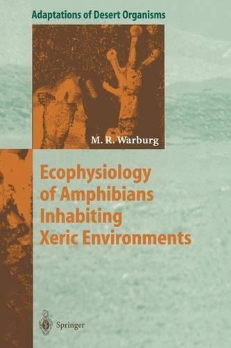 Бумажная книга «Ecophysiology of Amphibians Inhabiting Xeric Environments», автор Майкл Варбург - фото №1