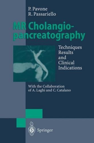 Паперова книга «MR Cholangiopancreatography: Techniques, Results and Clinical Indications», авторів Паоло Павоне, Роберто Пассаріелло - фото №1