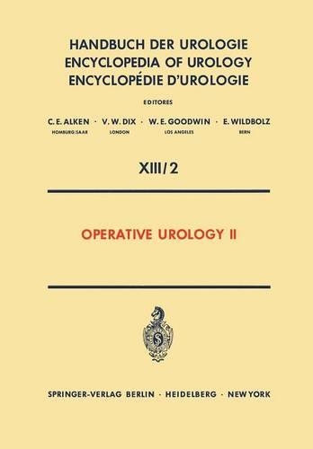 Бумажная книга «Operative Urology II», авторов А. Н. Лупу, Д. К. Мартин, Дж. Кауфман, Р. Ф. Гиттес, Теодор Бургхеле, В. Ихим - фото №1