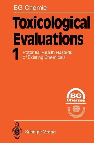 Бумажная книга «Toxicological Evaluations: Potential Health Hazards of Existing Chemicals», автор БГ Хеми - фото №1