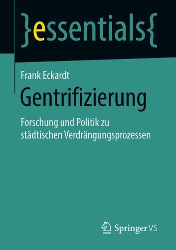 Бумажная книга «Gentrifizierung: Forschung und Politik zu städtischen Verdrängungsprozessen», автор Фрэнк Экардт - фото №1