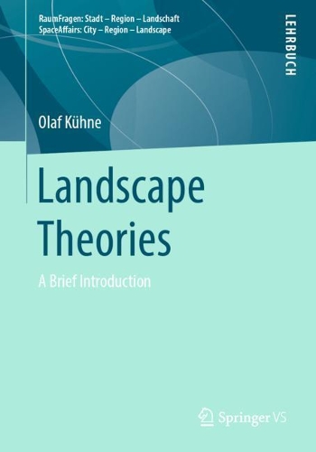 Паперова книга «Landscape Theories: A Brief Introduction», автор Олаф Кюне - фото №1