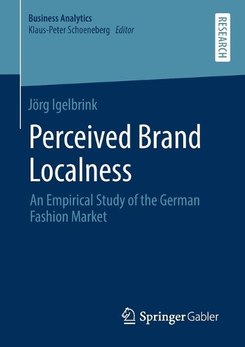 Бумажная книга «Perceived Brand Localness: An Empirical Study of the German Fashion Market», автор Йорг Игельбринк - фото №1