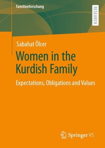 Бумажная книга «Women in the Kurdish Family: Expectations, Obligations and Values», автор Сабахат Олчер - фото №1