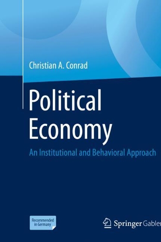 Бумажная книга «Political Economy: An Institutional and Behavioral Approach», автор Кристиан А. Конрад - фото №1