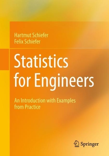 [object Object] «Statistics for Engineers: An Introduction with Examples from Practice», авторів Фелікс Слейт, Гартмут Шифер - фото №1
