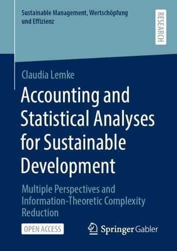 Паперова книга «Accounting and Statistical Analyses for Sustainable Development: Multiple Perspectives and Information-Theoretic Complexity Reduction», автор Клаудія Лемке - фото №1