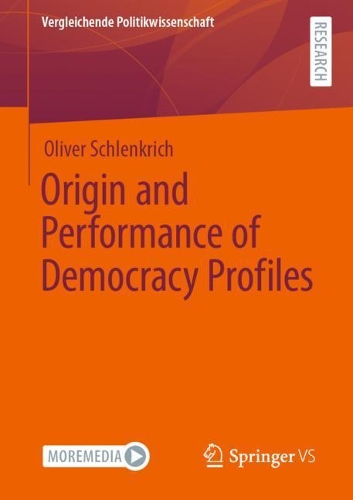Паперова книга «Origin and Performance of Democracy Profiles», автор Олівер Шленкріч - фото №1