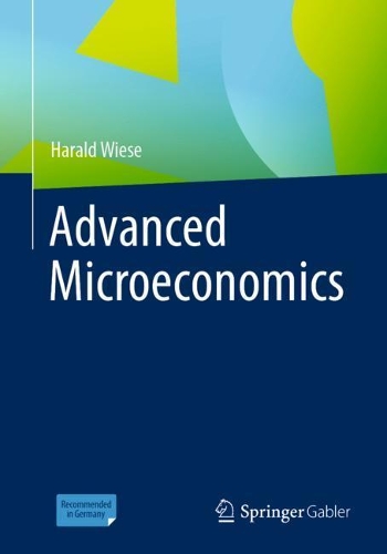 Паперова книга «Advanced Microeconomics», автор Харальд Візе - фото №1