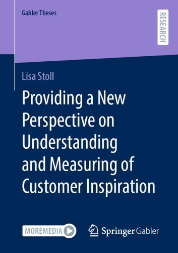 Паперова книга «Providing a New Perspective on Understanding and Measuring of Customer Inspiration», автор Ліза Столл - фото №1