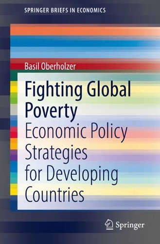Паперова книга «Fighting Global Poverty: Economic Policy Strategies for Developing Countries», автор Базиль Обергольцер - фото №1