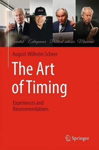[object Object] «The Art of Timing  : Experiences and Recommendations», автор Август-Вильгельм Шеер - фото №1