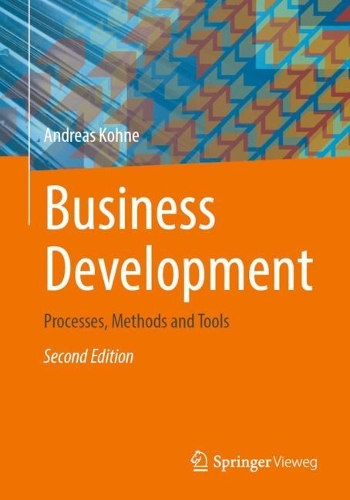 [object Object] «Business Development: Processes, Methods and Tools», автор Андреас Коне - фото №1