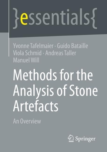 [object Object] «Methods for the Analysis of Stone Artefacts : An Overview», авторів Андреас Таллер, Гвідо Батай, Мануель Вілл, Віола Шмід, Івонн Тафельмайєр - фото №1